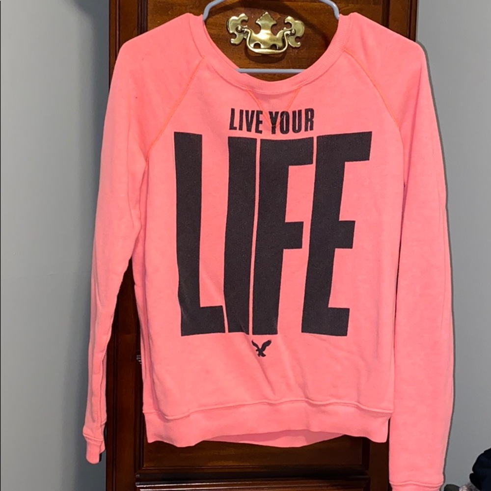 Pink crewneck ‘Live your life’